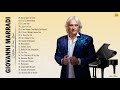 Giovanni Marradi Best Songs - Giovanni Marradi Piano Music Hits 2021