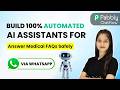 Build an AI-Powered Healthcare Assistant to Answer Medical FAQs Safely