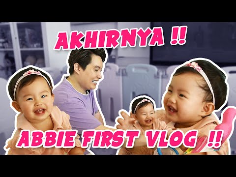FIRST VLOG Abigail Tjandra - LUCUNYA ABBIE KU