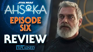 Ahsoka Part Six Review - Far, Far Away