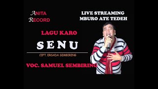 LAGU KARO | SENU | VOC. SAMUEL SEMBIRING