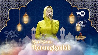 RENUNGKANLAH - NOVI NOVITA [ADINDA MUSIK]