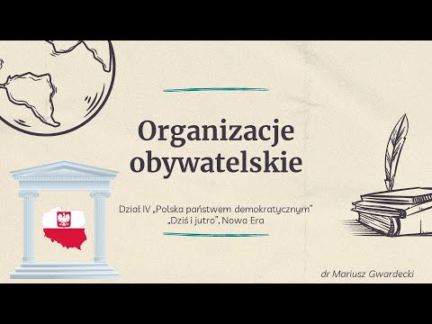 Wideo: Stowarzyszenia publiczne. Inicjatywy obywatelskie