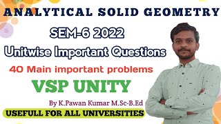 Analytical Solid geometry important questions SEM-6 | Preparation Strategy | VSP UNITY