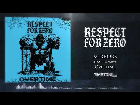 Respect For Zero - Mirrors (Official Visualizer)