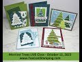 Merriest Trees LIVE Class Replay