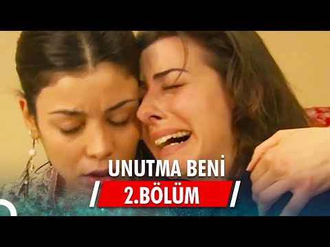 Unutma Beni | 2.Bölüm