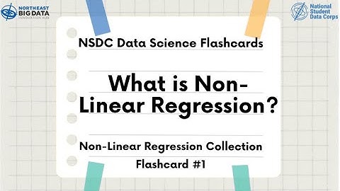 Non-Linear Regression Flashcard #1: What is Non-Linear Regression?