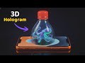 How To Make Amazing 3D HOLOGRAM PROJECTOR from Plastic Bottle