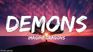 Video thumbnail of "Imagine Dragons - Demons (Lyrics)"