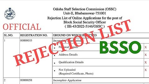BSSO REJECTION LIST RELEASED|| OSSC BSSO || SSEPD DEPT.GOVT.ODISHA #ossc #bsso