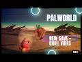 New Server Start! | Palworld #1 | VOD Streamed 04-21-2026