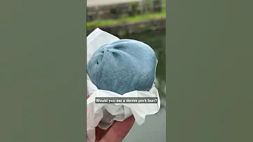 It’s ok. The Japanese blue pork bun can’t hurt you.