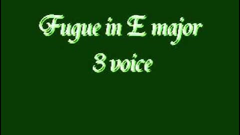 Fugue in E major 3 voice