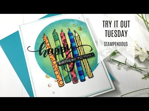 try-it-out-tuesday-/-stampendous-candle-wish-/-birthday-card