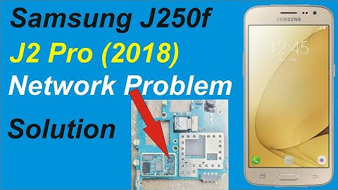 Samsung J2 Pro Network Problem Solution || Samsung J2 2018 No Network Connection