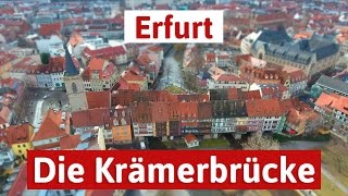 Die Krämerbrücke in Erfurt - Spezialitäten auf und neben der Brücke