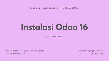 [Odoo 16] Instalasi Odoo 16 pada Windows 11 | Konfigurasi ERP