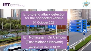 Robot Day 2021 webinar: End to end attack detection for the connected vehicle - the IET East Mids