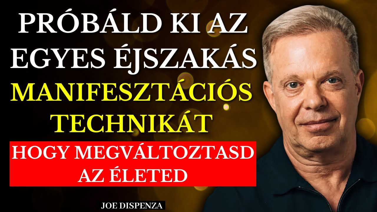 Egyetlen éjszaka elég ahhoz, hogy mindent megváltoztass | Joe Dispenza
