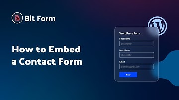 How to Embed a Contact Form in Bit Form | Step-by-Step Tutorial
