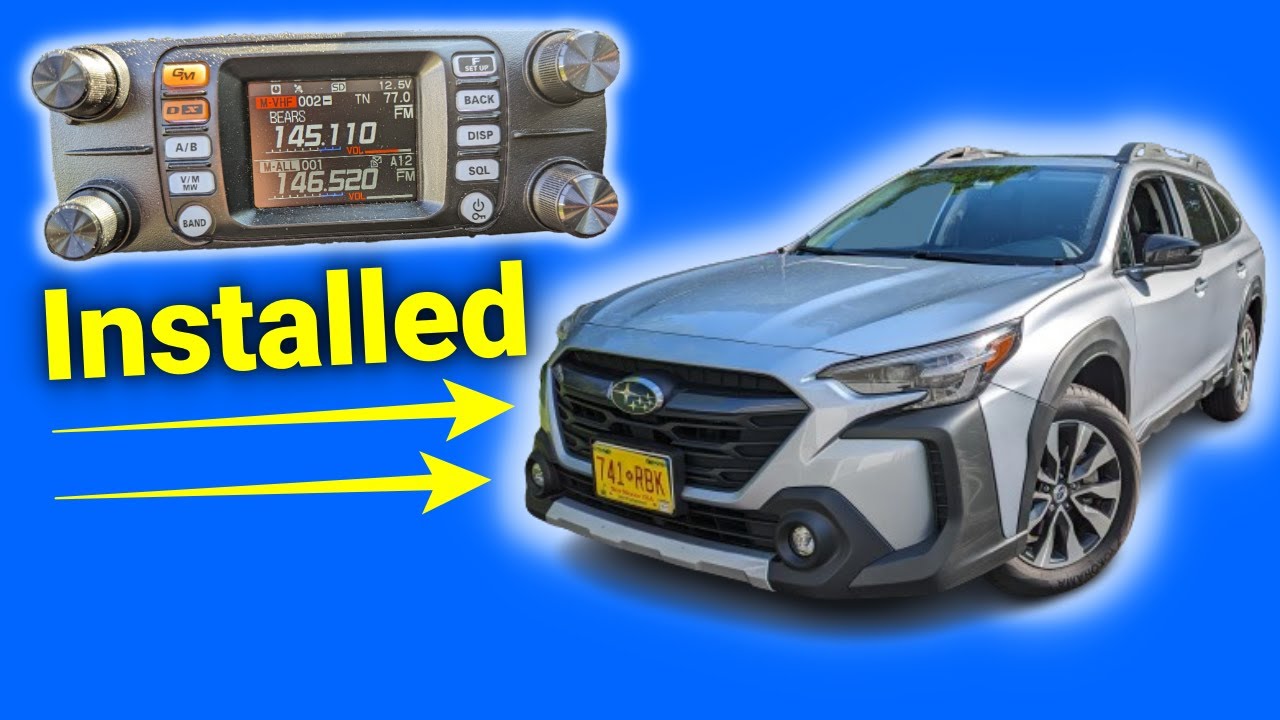 Ham Radio Installation Highlights 2024 Subaru Outback YouTube Ham Radio Installation Highlights 2024 Subaru Outback YouTube