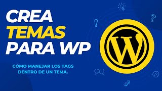 Cómo manejar los tags dentro de un tema de WordPress.