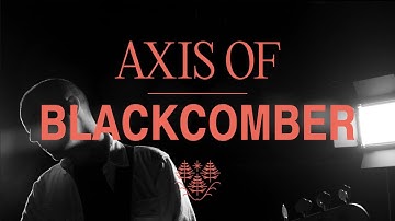 Axis Of - Blackcomber (Official Video)
