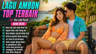 LAGU AMBON TOP TERBAIK 2026