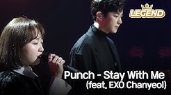 Punch (�??�?) - Stay With Me (feat. EXO Chanyeol) [Yu Huiyeol's Sketchbook/2018.03.14]  - Durasi: 3:17. 