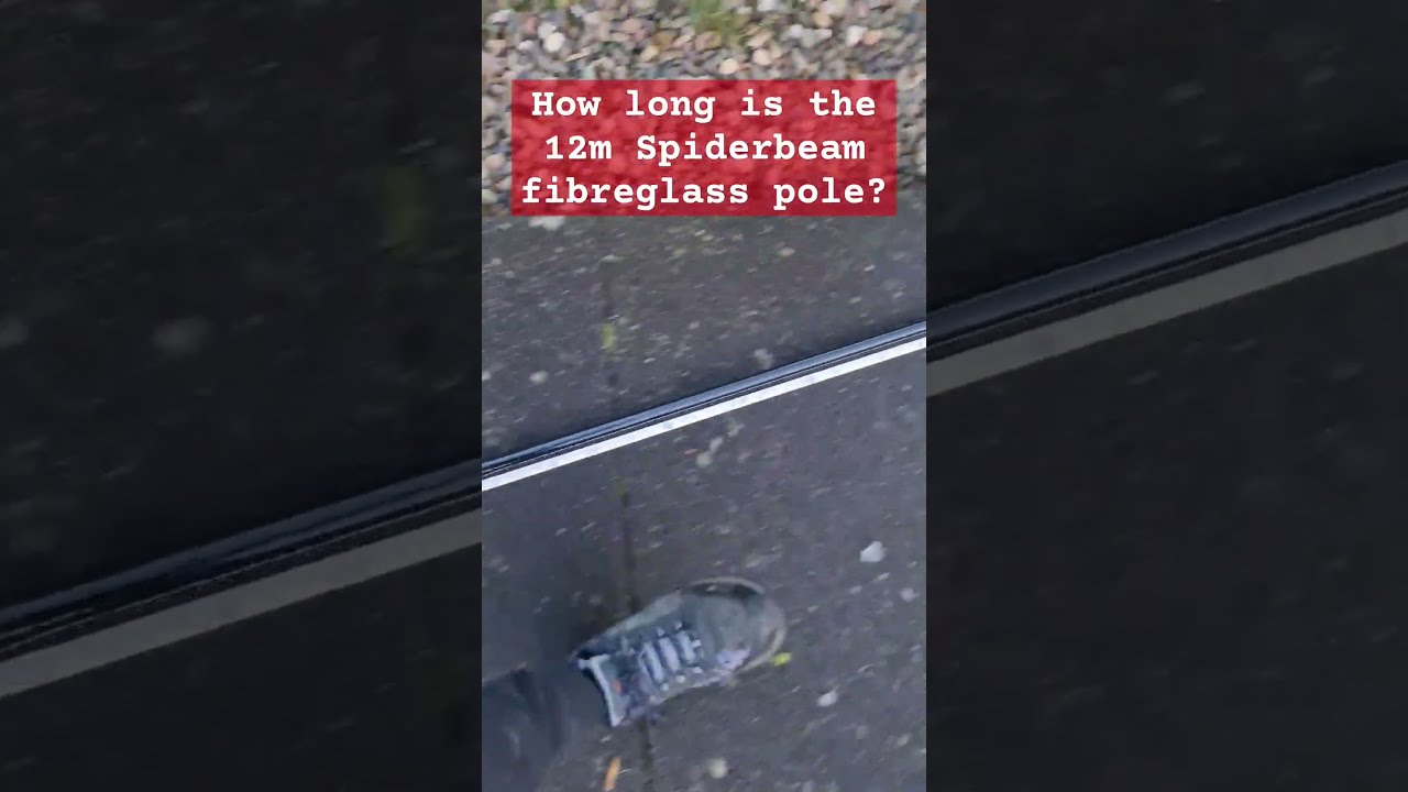How Long Is The Spiderbeam 12m Fibreglass Pole Hamradio Antenna
