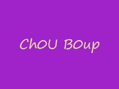 Chou Boup