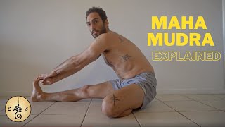 Maha Mudra Explained | Hatha Yoga Technique