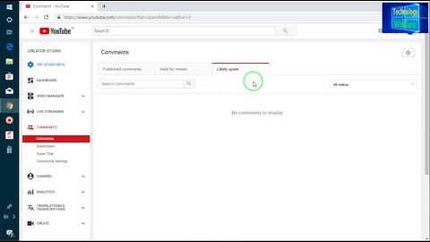 Youtube Comments Settings -How To Protect Youtube Channel From spam And Bad Comments