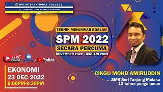 TEKNIK MENJAWAB SOALAN SPM 2022 : EKONOMI