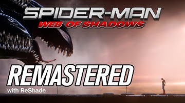 Spider-Man Web of Shadows REMASTERED - Real Lighting & Natural Look
