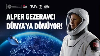 Türkiyenin Ilk Astronotu Alper Gezeravcı Ve Axiom-3 Ekibinin Dünyaya Dönüşü  Ortak Yayın