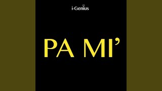 Pa Mi (Instrumental Remix)