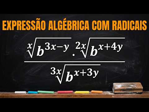 Expressão algébrica com radicais