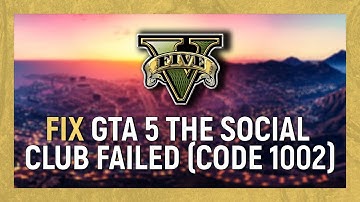 | GTA 5 | How To Fix The Social Club Failed To Load Due To An Incomplete Installation (Code 1002)