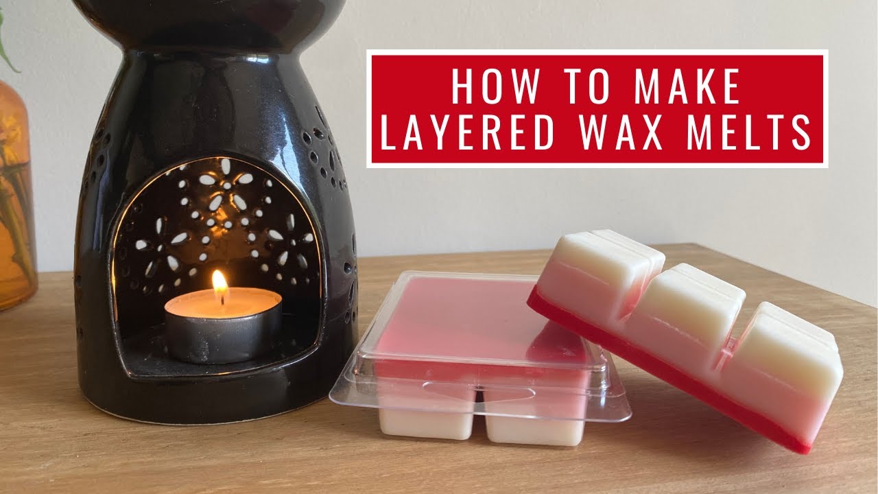 How To Make Layered Wax Melts  Wax Melt Making Tutorial 