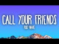 Gambar cover Rod Wave - Call Your Friends