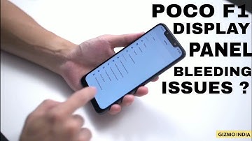 Is Poco F1 has Display panel bleeding issue and how to check it? #GizmoIndia