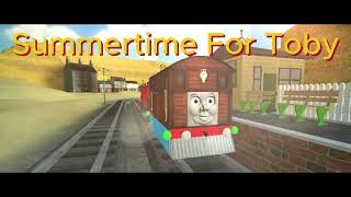 Summertime For Toby Sodor Online Shorts - James The Red Productions Sodor Online Jobs A Plenty