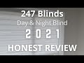 Day & Night Blind - 247 Blinds Review + Advice buying online 2021