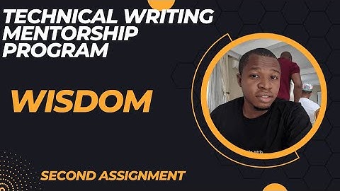 Technical writing mentorship program second assignment