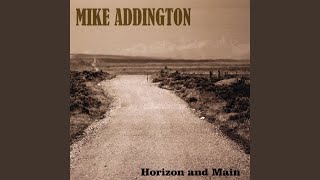 Video thumbnail of "Mike Addington - Forever and a Day"