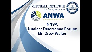 NNSA Nuclear Deterrence Forum: Drew Walter, Performing the Duties of DASD for Nuclear Matters