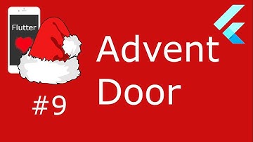 #9 - Flutter Advent - AdventDoor