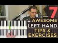 7 Awesome Tips and Exercises For a Better Left Hand [Jazz Piano Tutorial]